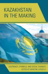 kazakhstan-in-the-making